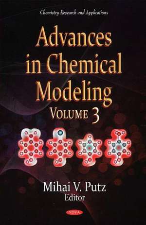 Advances in Chemical Modeling de Mihai V. Putz