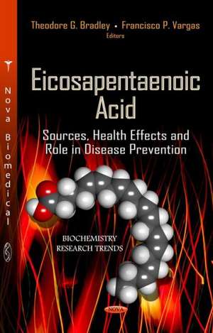 Eicosapentaenoic Acid de Theodore G. Bradley