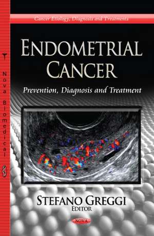 Endometrial Cancer de Stefano Greggi