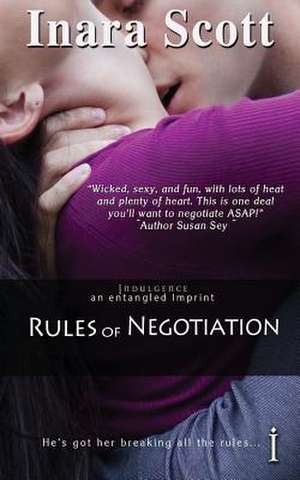 Rules of Negotiation de Inara Scott