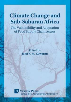 Climate Change and Sub-Saharan Africa de John K. M. Kuwornu