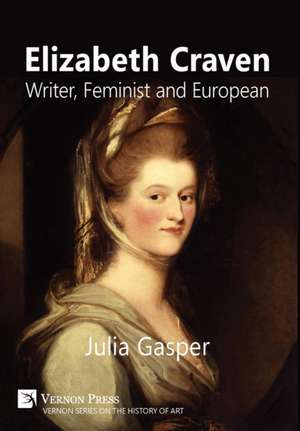 Elizabeth Craven de Julia Gasper