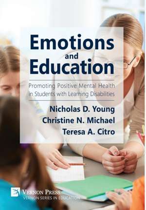 Emotions and Education de Nicholas D. Young