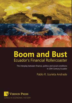 Boom and Bust de Pablo Izurieta