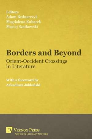 Borders and Beyond de Adam Bednarczyk