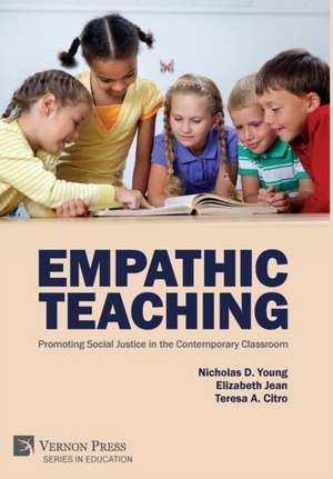 Empathic Teaching de Nicholas D. Young