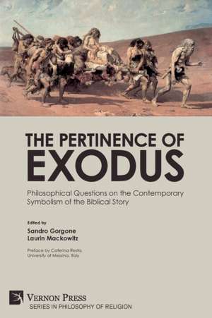 The Pertinence of Exodus de Sandro Gorgone