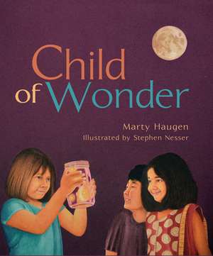 Child of Wonder de Marty Haugen