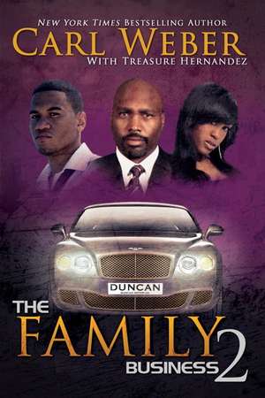 The Family Business 2 de Carl Weber