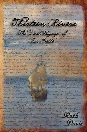 Thirteen Rivers de Ruth Davis