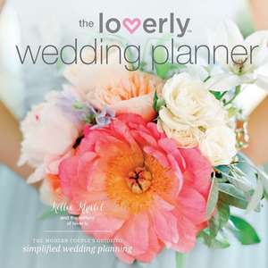 Loverly Wedding Planner: The Modern Couple's Guide to Simplified Wedding Planning de Temescal Press