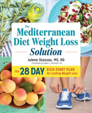 The Mediterranean Diet Weight Loss Solution de Julene Stassou