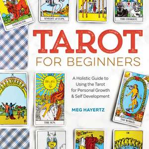 Tarot for Beginners de Meg Hayertz