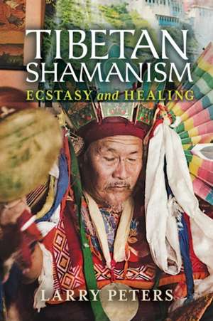 Tibetan Shamanism de Larry Peters