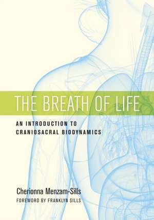 The Breath of Life de Cherionna Menzam-Sills