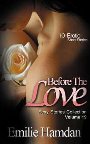 Before the Love de Emilie Hamdan