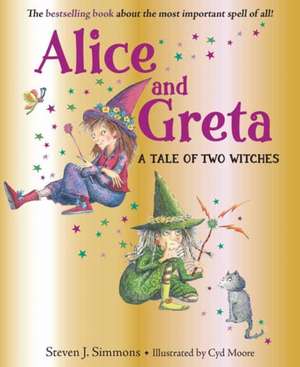 Alice and Greta de Steven J Simmons