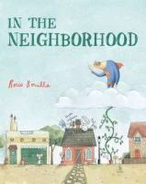 In the Neighborhood de Rocio Bonilla