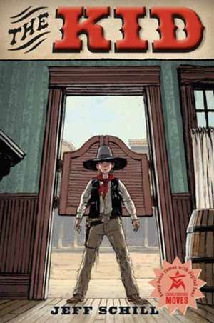 The Kid de Jeff Schill