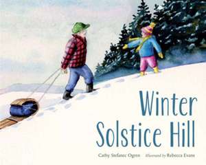Winter Solstice Hill de Cathy Stefanec Ogren