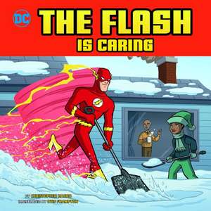 The Flash Is Caring de Christopher Harbo