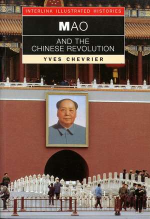 Mao and the Chinese Revolution de Yves Chevrier