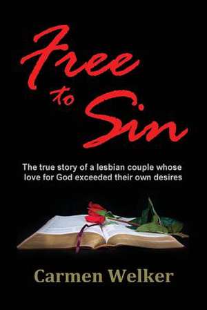 Free to Sin de Carmen Welker