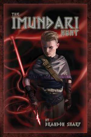 The Imundari Hunt de Brandon Sharp