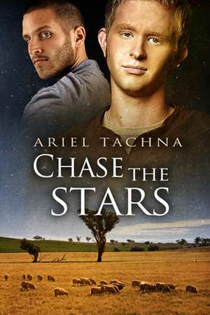 Chase the Stars de Ariel Tachna