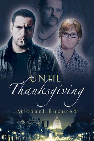 Until Thanksgiving de Michael Rupured