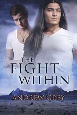 The Fight Within de Andrew Grey