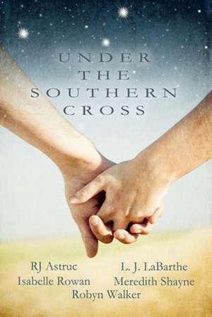 Under the Southern Cross de Anne Regan