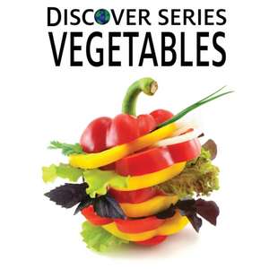 Vegetables de Xist Publishing