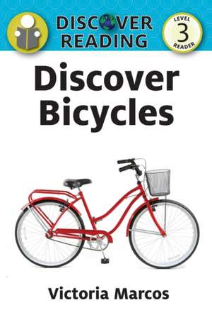 Discover Bicycles de Victoria Marcos