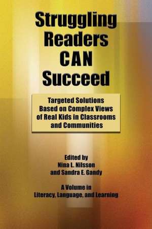 Struggling Readers Can Succeed de Sandra E. Gandy