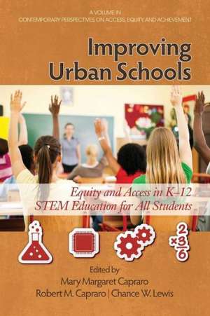 Improving Urban Schools de Mary Margaret Capraro