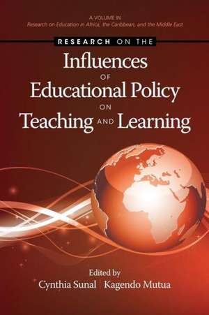 Research on the Influences of Educational Policy on Teaching and Learning de Kagendo Mutua