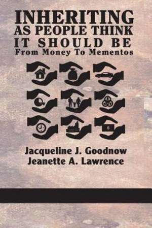 Inheriting as People Think It Should Be de Jacqueline J. Goodnow