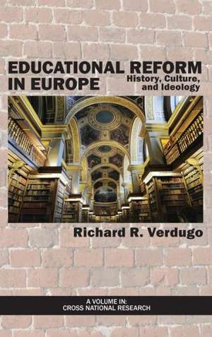 Educational Reform in Europe de Richard R. Verdugo