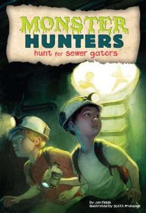 Hunt for Sewer Gators de Jan Fields