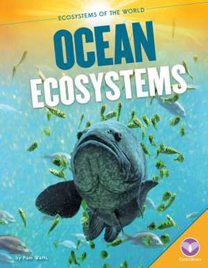 Ocean Ecosystems de Melissa Higgins