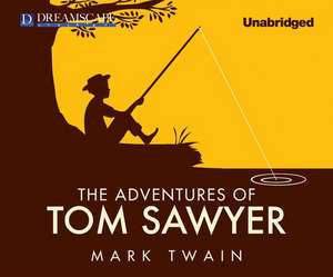 The Adventures of Tom Sawyer de Eric Dove