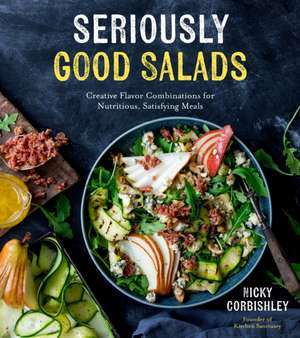 Seriously Good Salads de Nicky Corbishley