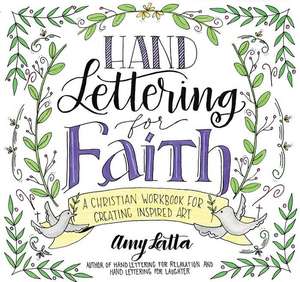 Hand Lettering for Faith de Amy Latta