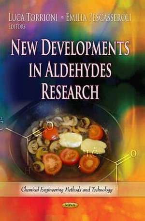 New Developments in Aldehydes Research de Luca Torrioni