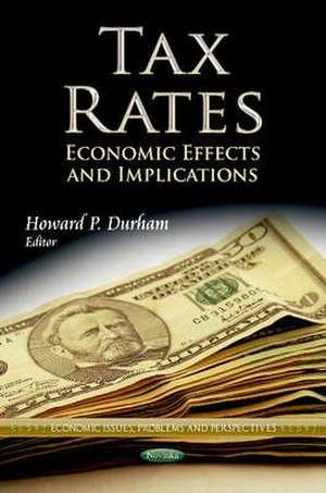 Tax Rates de Howard P. Durham