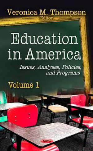 Education in America de Veronica M. Thompson