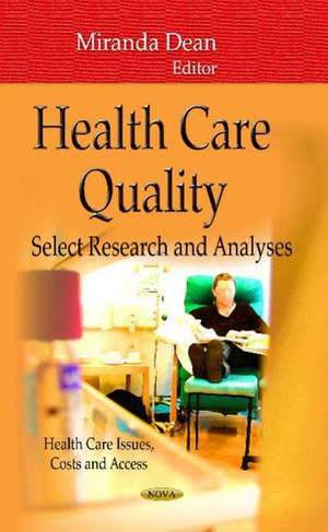 Health Care Quality de Miranda Dean