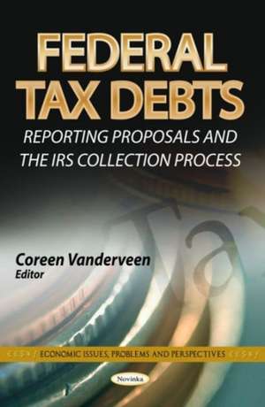 Federal Tax Debts de Coreen Vanderveen