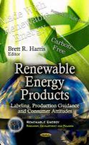 Renewable Energy Products de Brett R. Harris